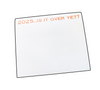 2025... over yet? notepad