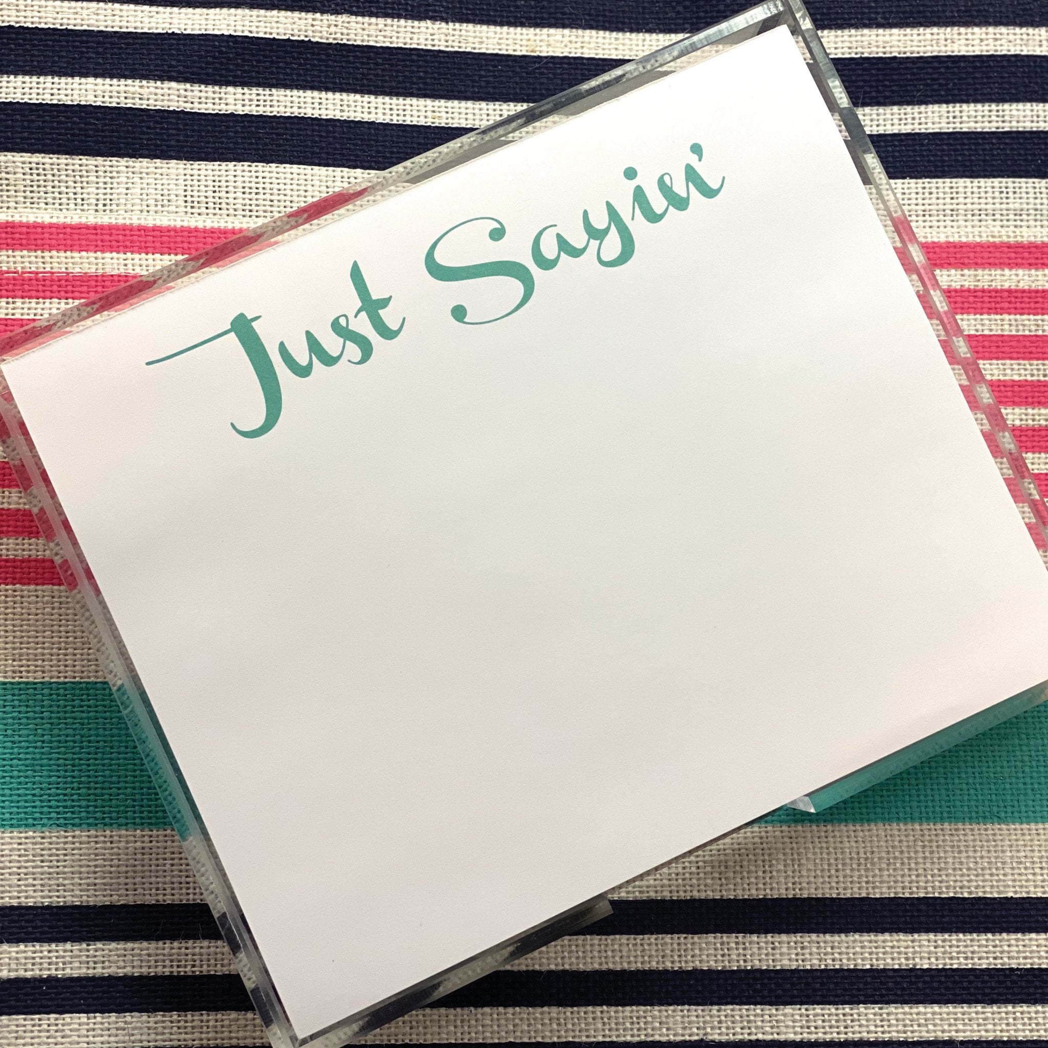 Luxe Just Sayin Notepad